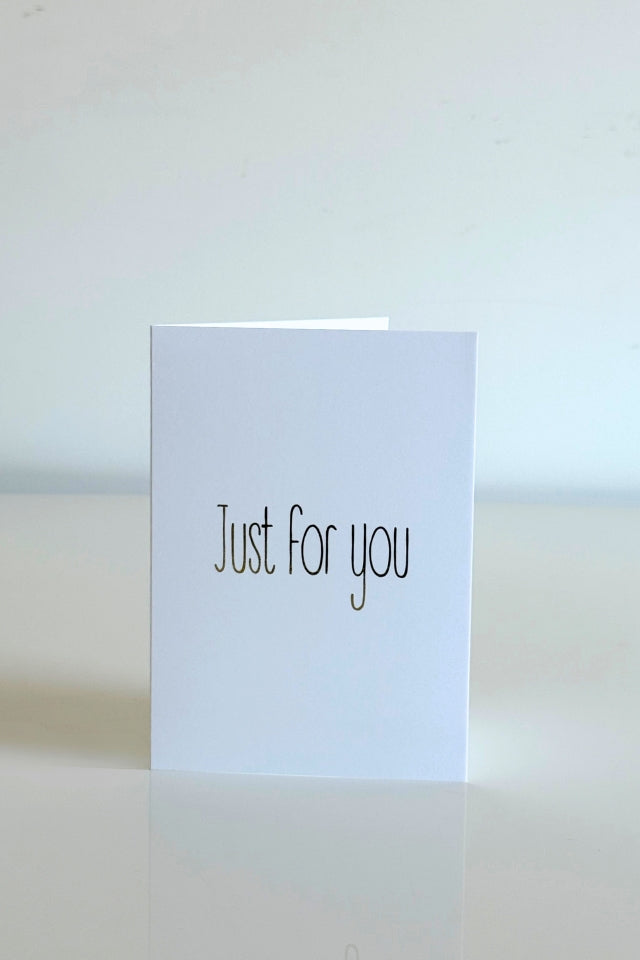 Card - Just For You