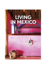 Living in Mexico - 40th Anniversary Edition