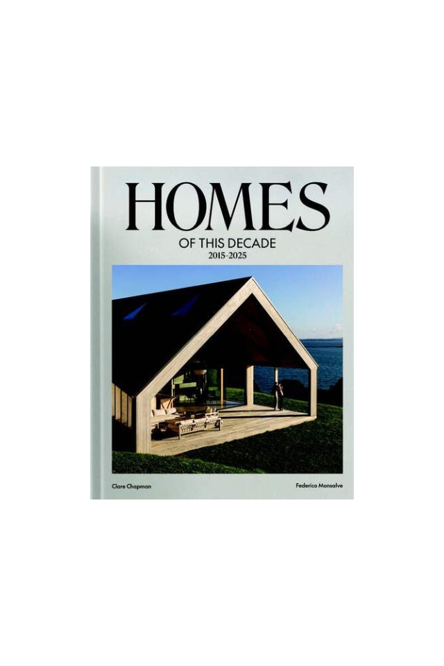 Homes of this Decade