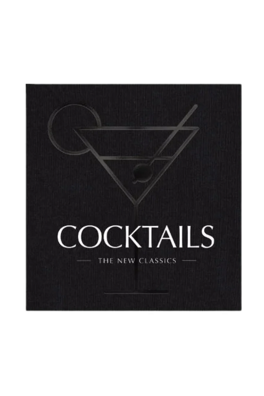 Cocktails The New Classics