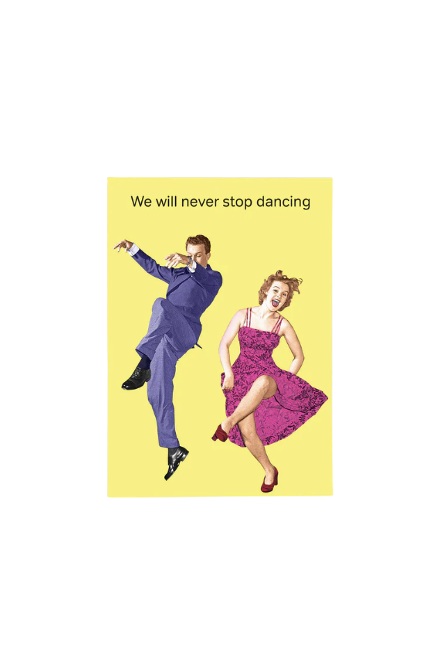 Never Stop Dancing