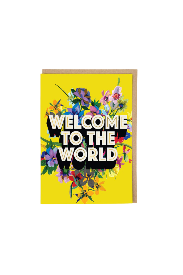 Welcome To The World