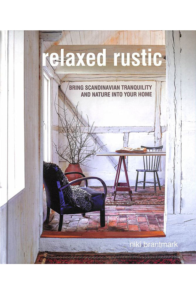 Book - Relaxed Rustic - Bring Tranquility of Nature into your Home